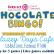 26th April 6.30pm Charity Chocolate Bingo Night